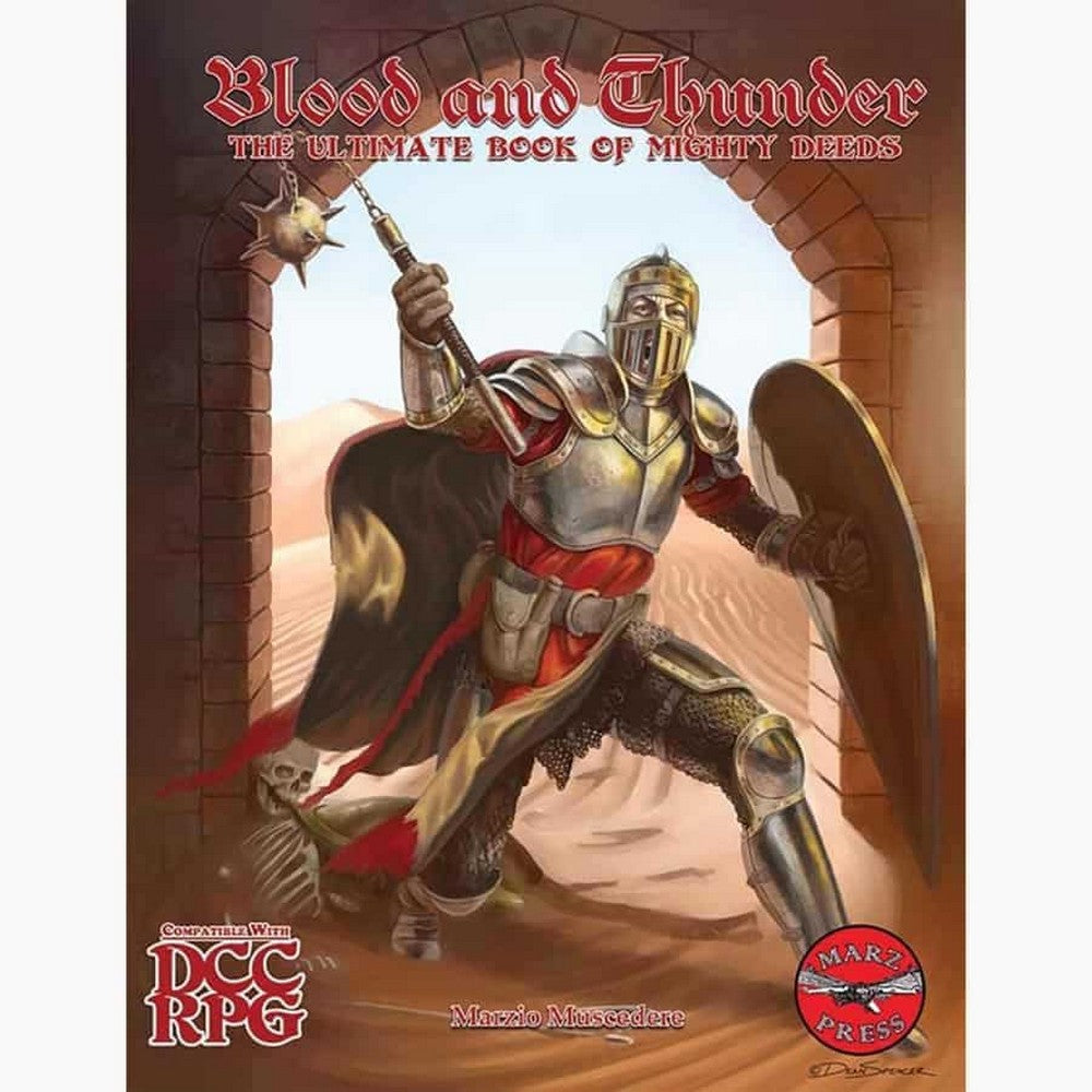 Dungeon Crawl Classics - Blood and Thunder: The Ultimate Book of Mighty Deeds (DCC RPG supplement)