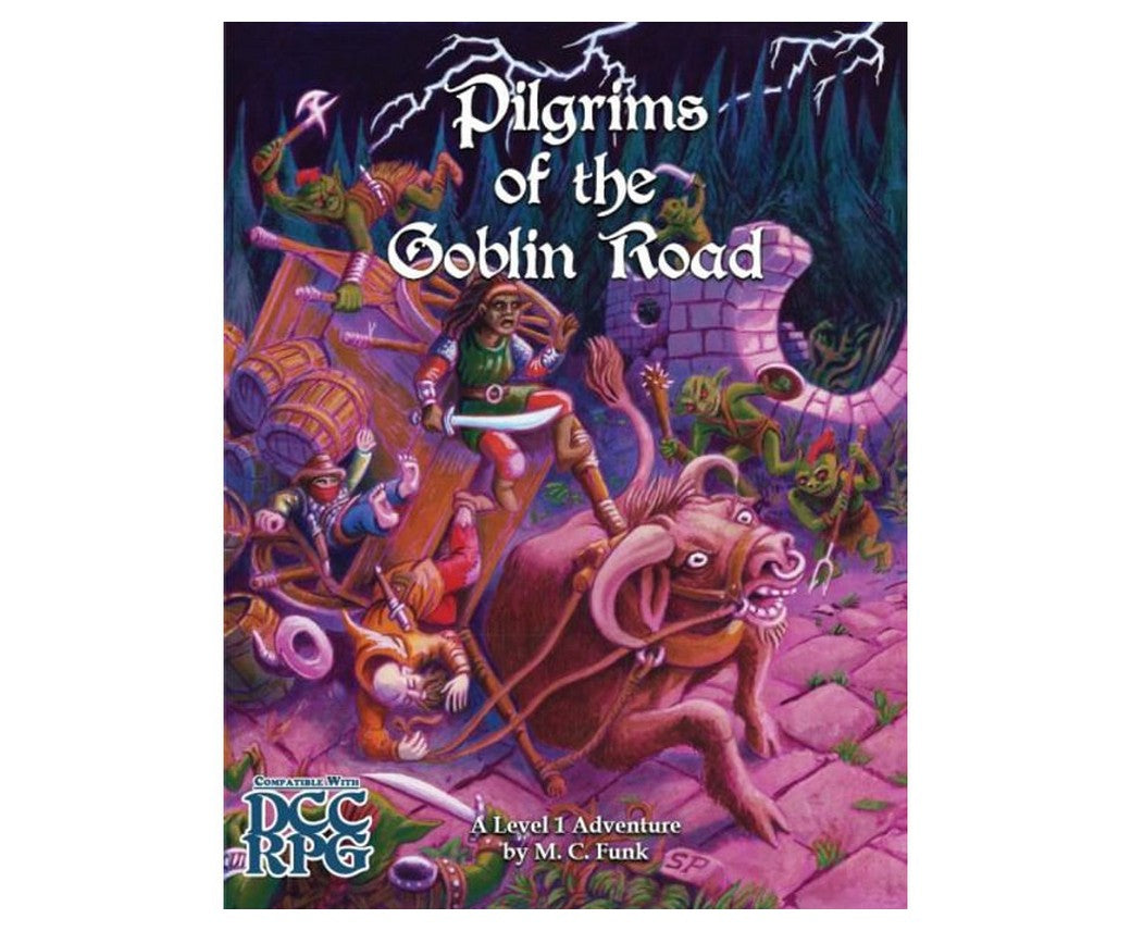 Dungeon Crawl Classics - Pilgrims of the Goblin Road