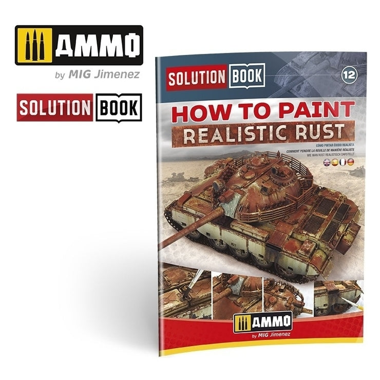 Ammo by MIG - Book - How To Paint Realistic Rust Solution Book 12
