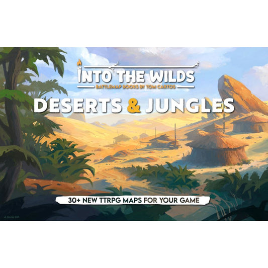 Into the Wilds Battlemap Books - Deserts & Jungles