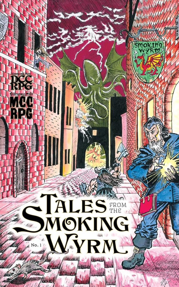 Dungeon Crawl Classics - Tales From the Smoking Wyrm #1