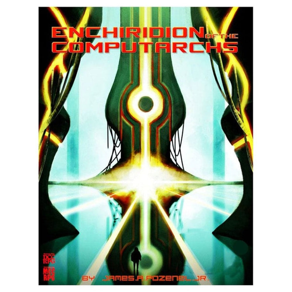 Dungeon Crawl Classics - Enchiridion of the Computarchs (MCC RPG Supplement)