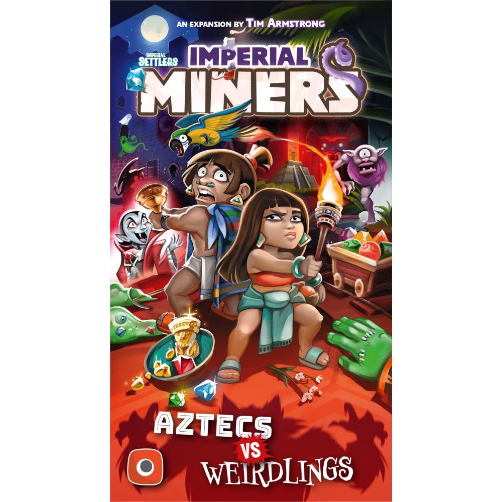 Imperial Miners Aztecs Vs Weirdlings