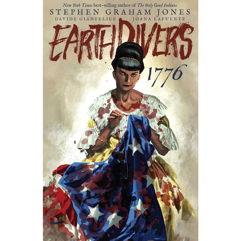 Earthdivers Vol. 3: 1776