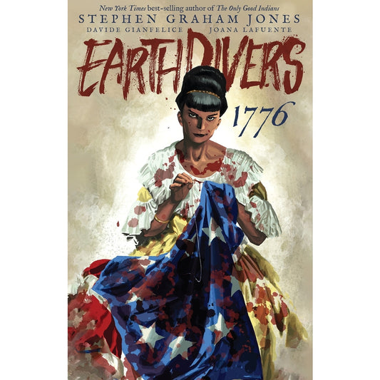 Earthdivers Vol. 3: 1776