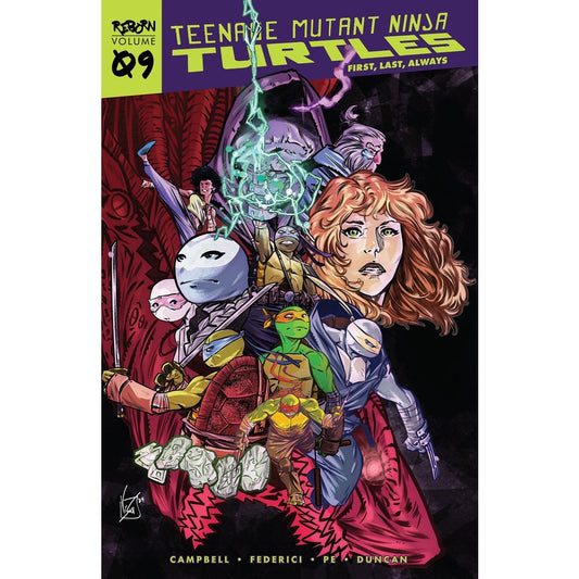 Teenage Mutant Ninja Turtles: Reborn Vol. 9 - First Last Always