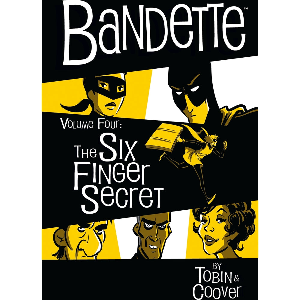 Bandette Volume 4: The Six Finger Secret