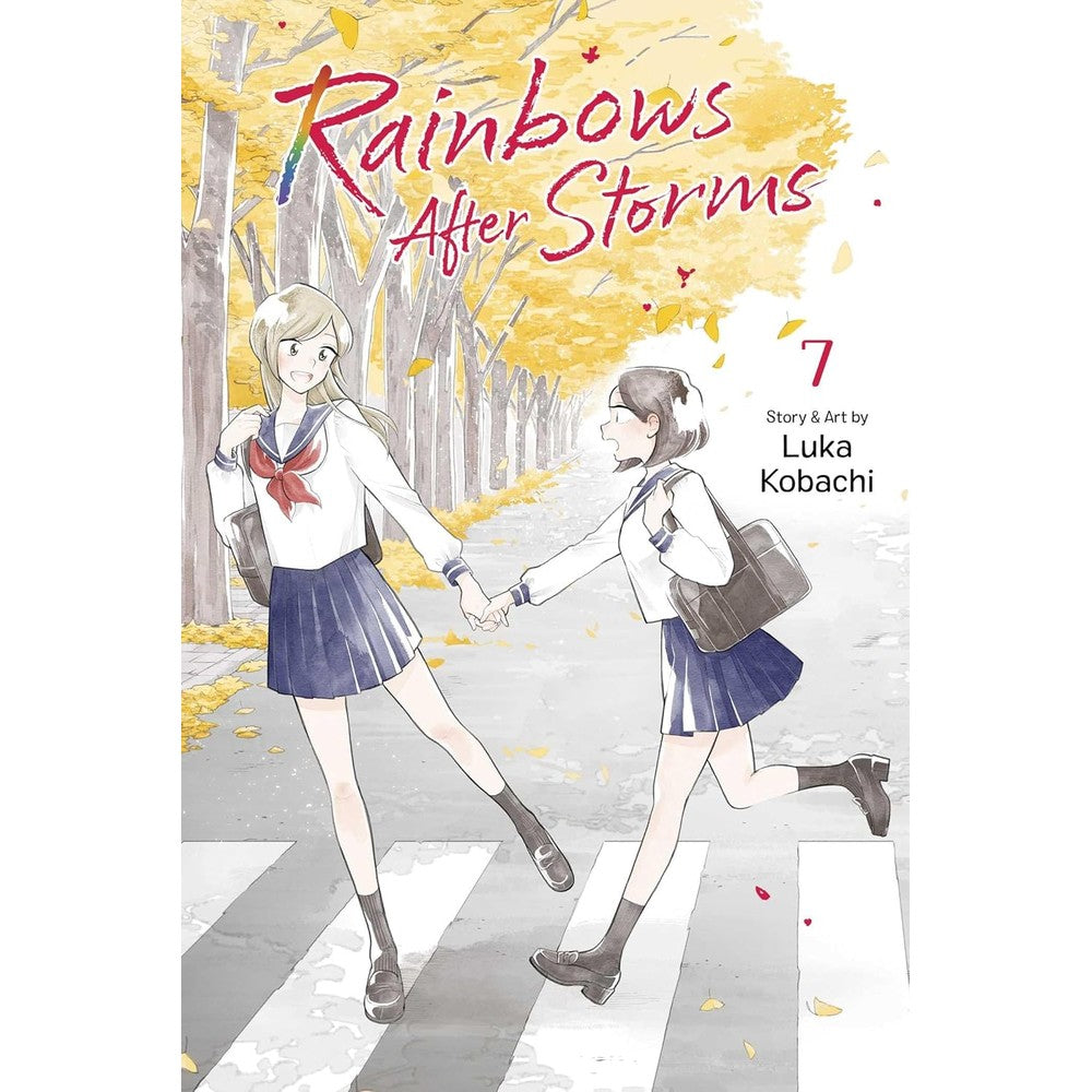 Rainbows After Storms; Vol. 7