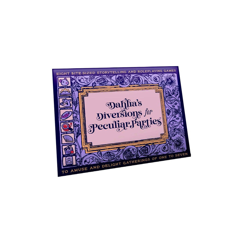 Dahlia's Diversions for Peculiar Parties