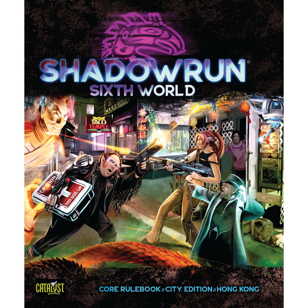 Shadowrun 6th World Core Rules Hong Kong