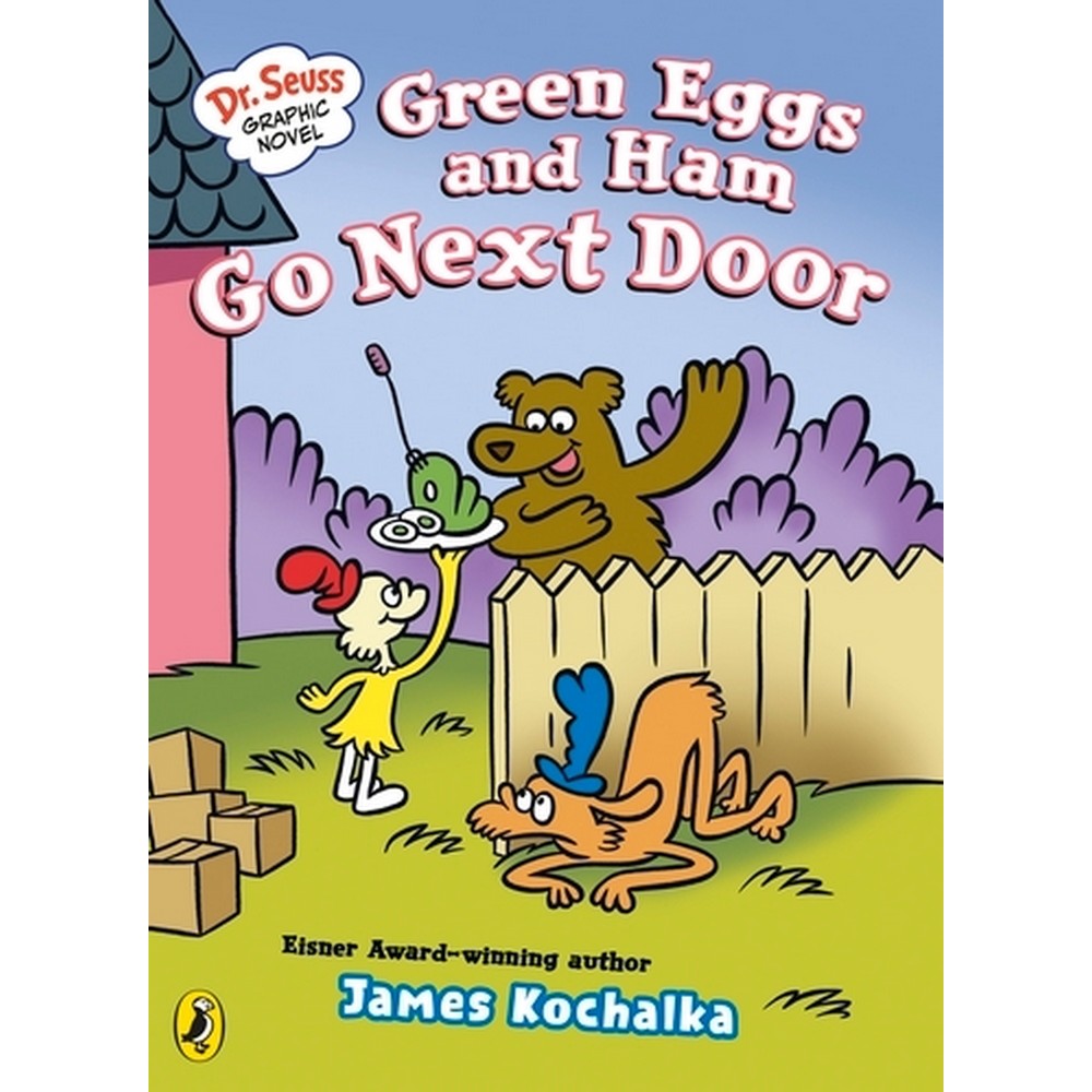 Dr. Seuss Graphic Novel: Green Eggs and Ham Go Next Door
