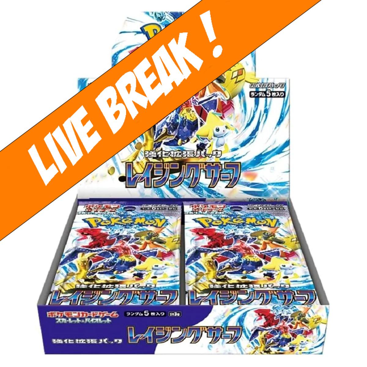 Live Break ] Raging Surf - Pokémon TCG Scarlet & Violet SV3A