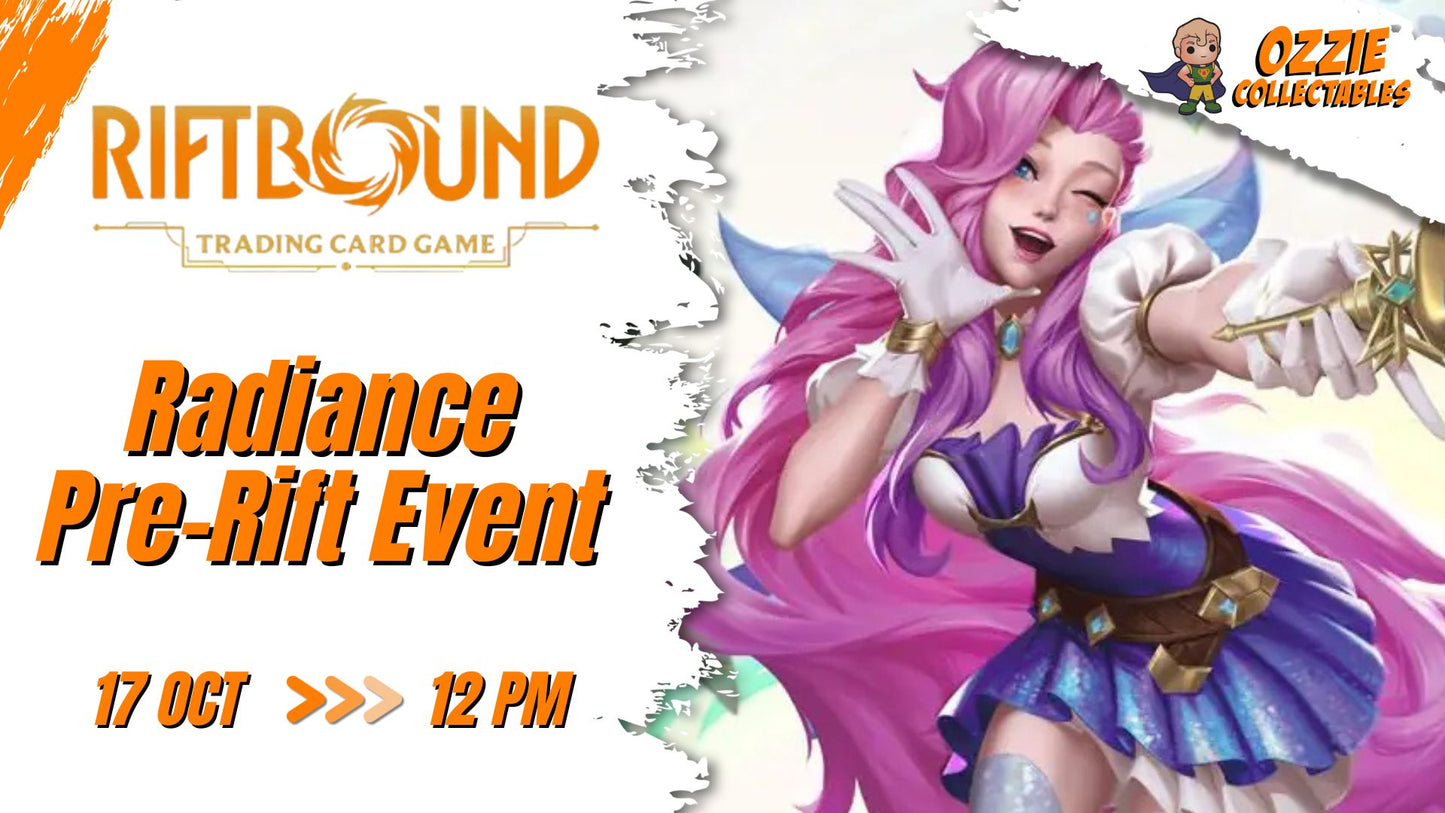 Riftbound - Radiance Pre-Rift Event - October 17th 12PM