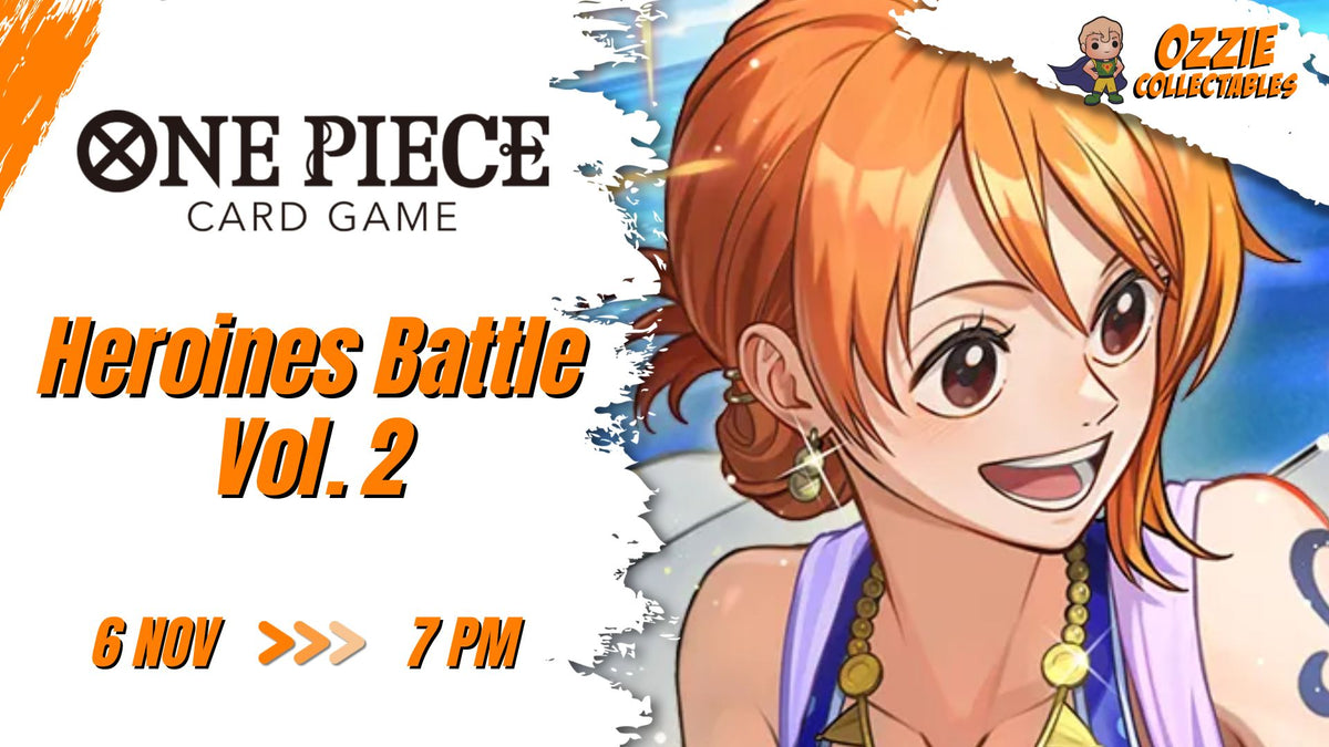 ONE PIECE CARD GAME - Heroines Battle Vol. 2 - Friday 6th November 7pm