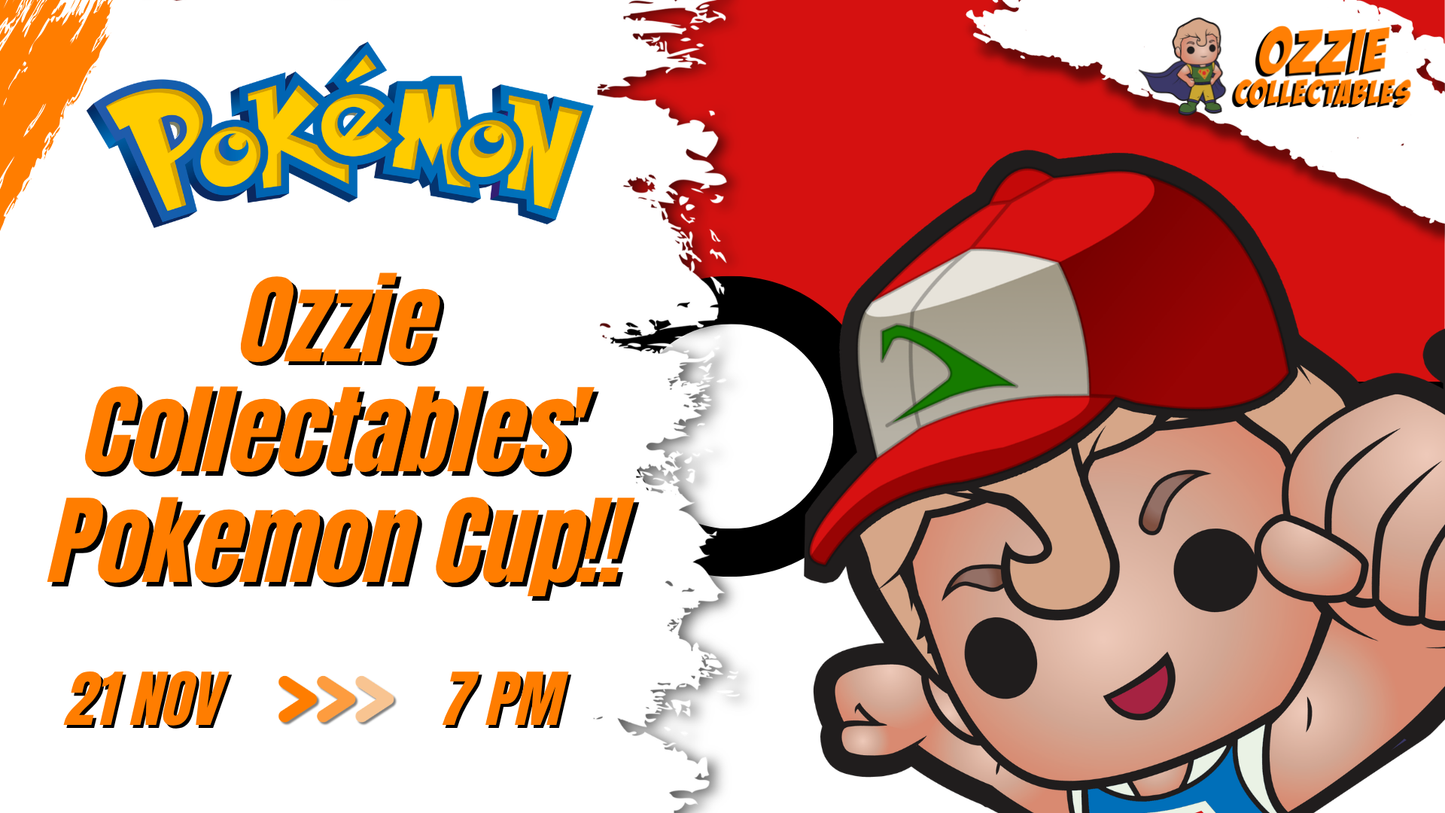 Pokemon - Ozzie Collectables' Pokemon Cup!! Saturday 21st November 7pm
