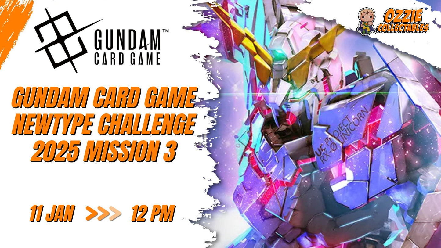 GUNDAM CARD GAME Newtype Challenge 2025 Mission 3 Sunday 11th January 12pm