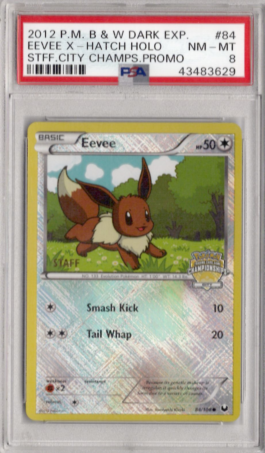 2012 Pokemon Black & White Dark Explorers 84 Eevee-Holo Dex-Crshtch-C/C-Staff - PSA 8