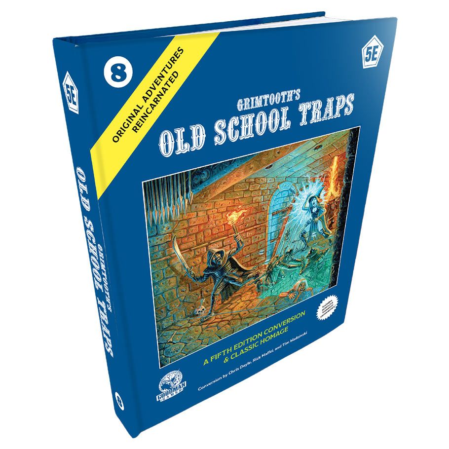 D&D 5e - Original Adventures Reincarnated #8 Grimtooth’s Old School Traps