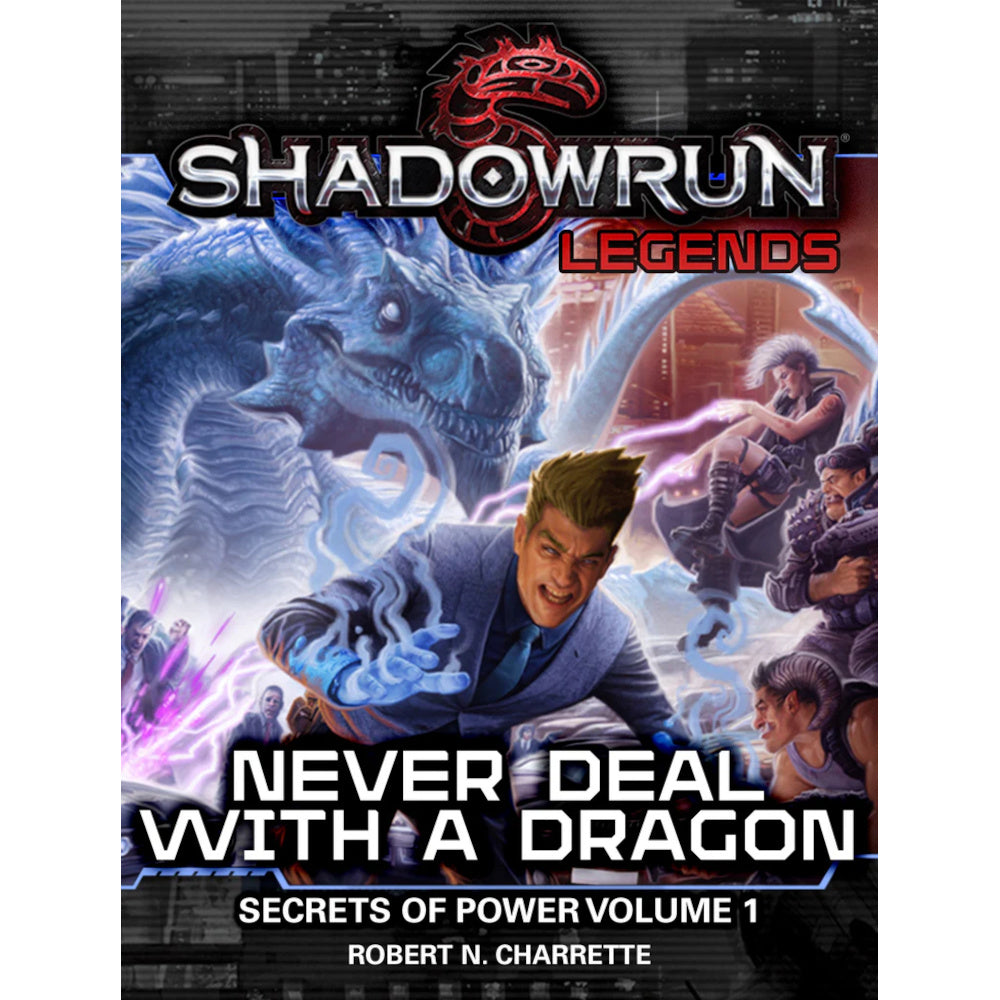 Shadowrun Never Deal with a Dragon Premium Hardback Edition