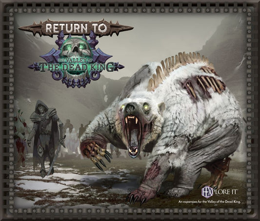 HEXplore It - Return to the Valley of the Dead King