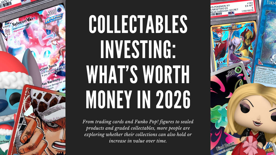 Collectables Investing: What’s Worth Money in 2026