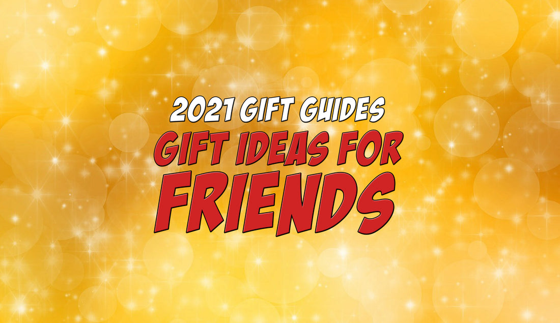 Gifts for Friends - Ozzie's Holiday Gift Guide 2021