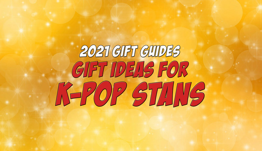 Gifts for K-Pop Stans - Ozzie's Holiday Gift Guide 2021