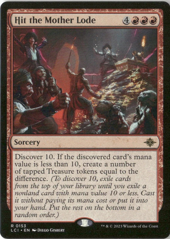 Hit the Mother Lode - The Lost Caverns of Ixalan