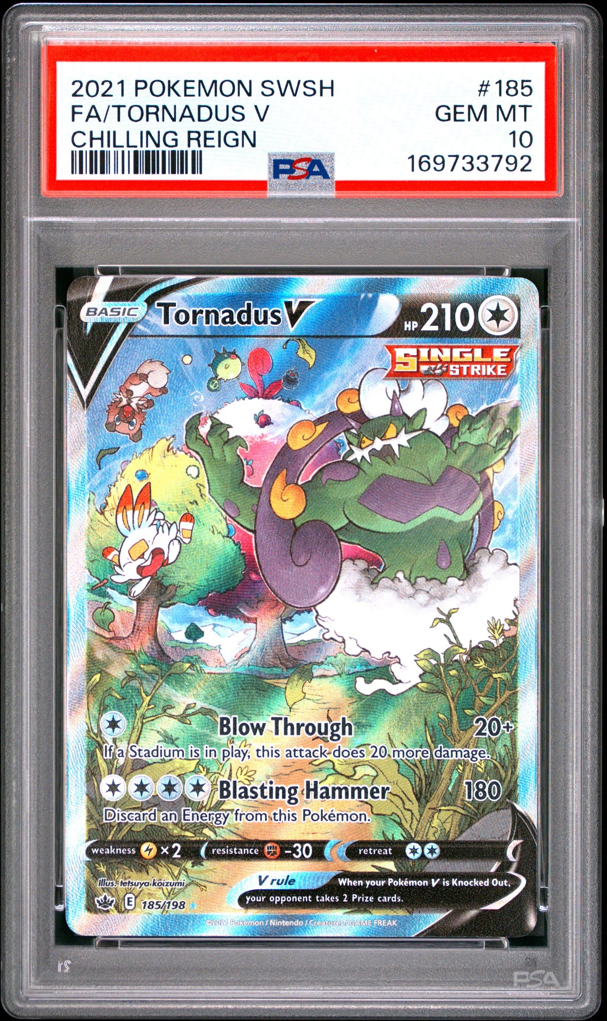 2021 Pokemon Sword & Shield Chilling Reign 185 Fa/Tornadus V Chilling Reign - PSA 10