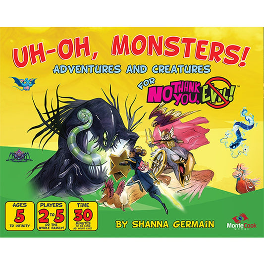 No Thank You Evil Uh oh Monsters