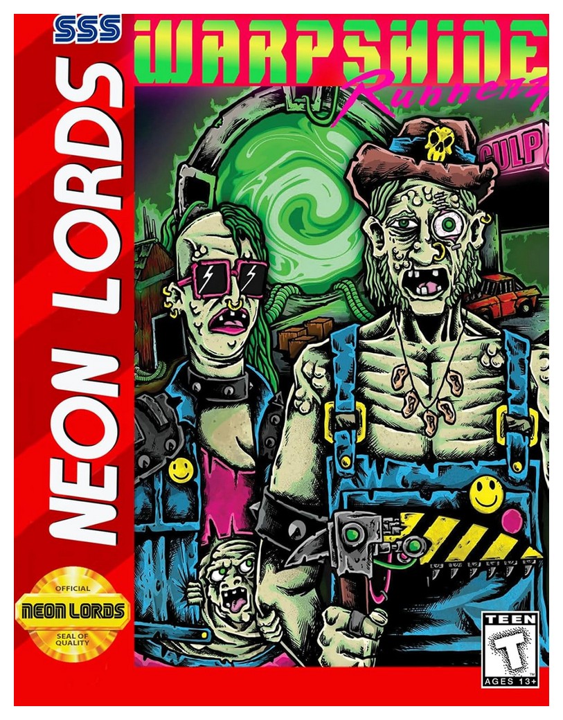 Neon Lords - Warpshine Runnerz