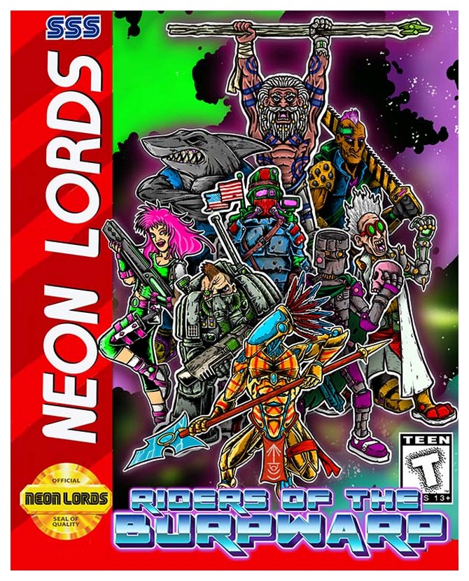 Neon Lords - Riders of the Burpwarp