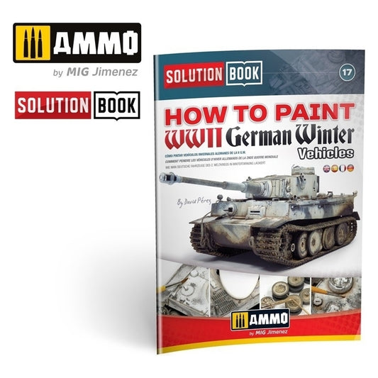 Ammo by MIG - Book - Solution Book 17 - How To Paint Wwii German Winter Vehicles