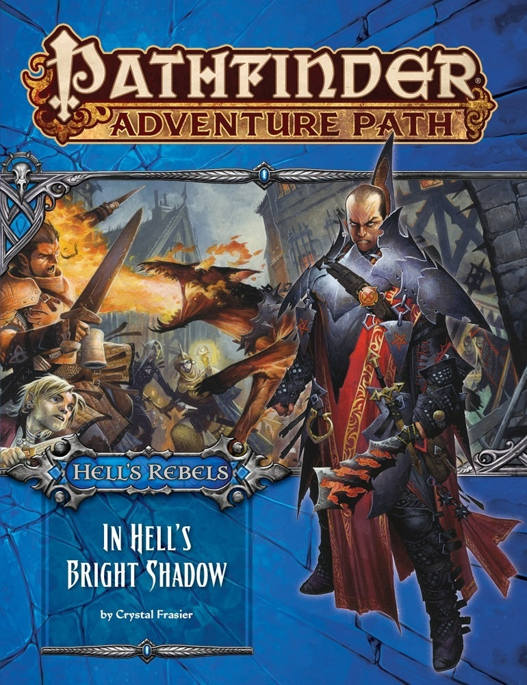 Pathfinder: HR In Hell's Bright Shadow (1 of 6)