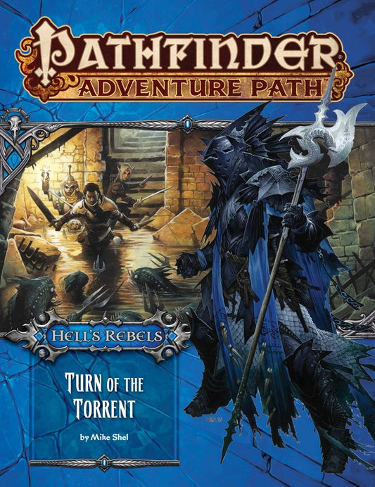 Pathfinder: HR Turn of the Torrent (2 of 6)
