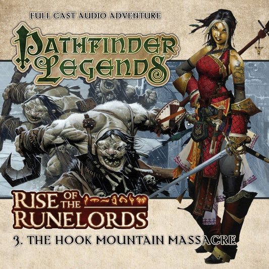 Pathfinder: Rise of the Runelords #3: The Hook Mountain Massacre CD