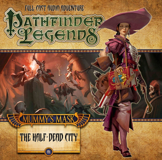 Pathfinder: Mummy's Mask #1: The Half-Dead City CD