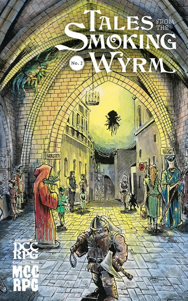 Dungeon Crawl Classics - Tales From the Smoking Wyrm #2