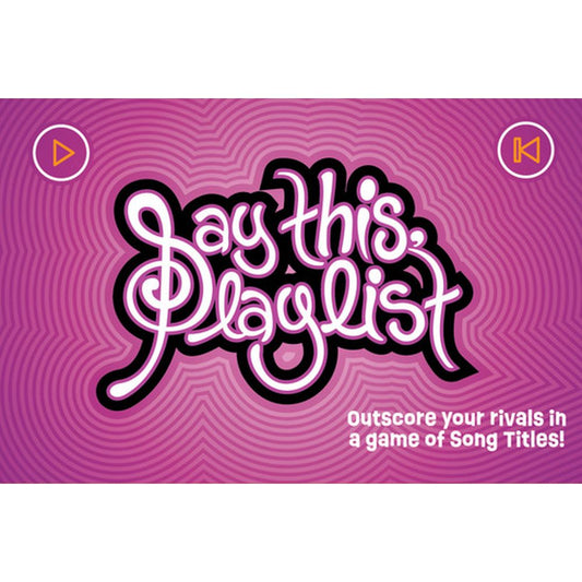 Say This Playlist
