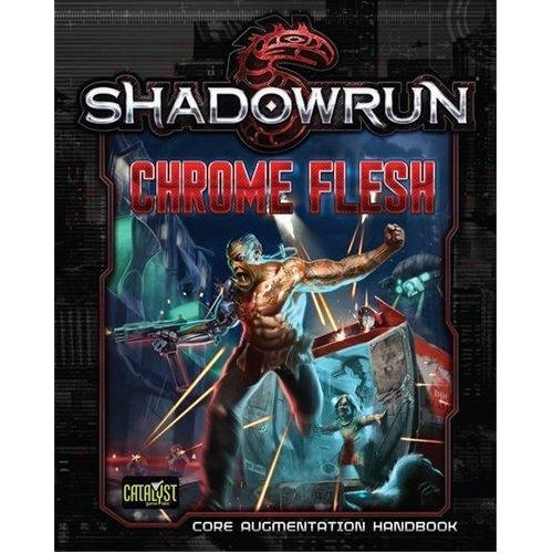 Shadowrun Chrome Flesh LE