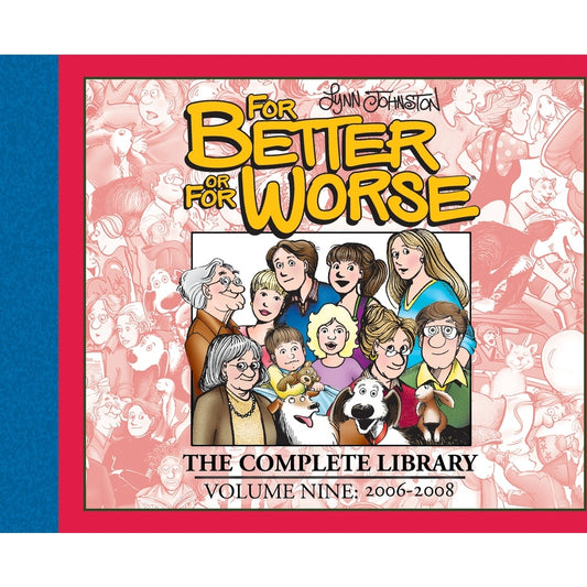 For Better or For Worse: The Complete Library Vol. 9