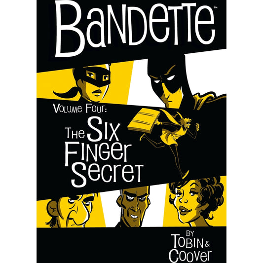 Bandette Volume 4: The Six Finger Secret