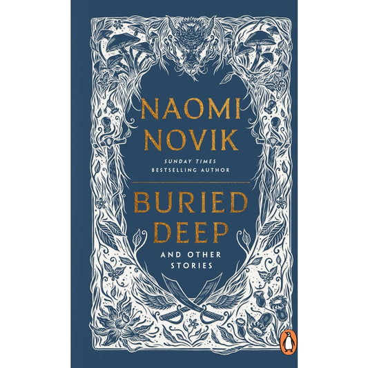 Buried Deep and Other Stories