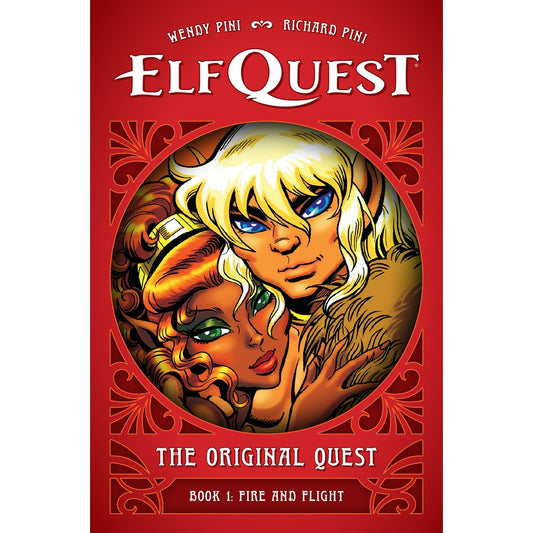 ElfQuest: The Original Quest: Book 1--Fire and Flight