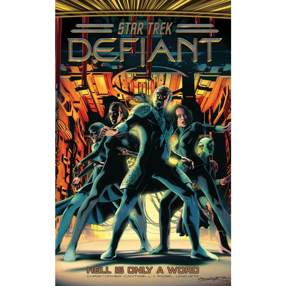 Star Trek: Defiant Vol. 3: Hell Is Only A Word