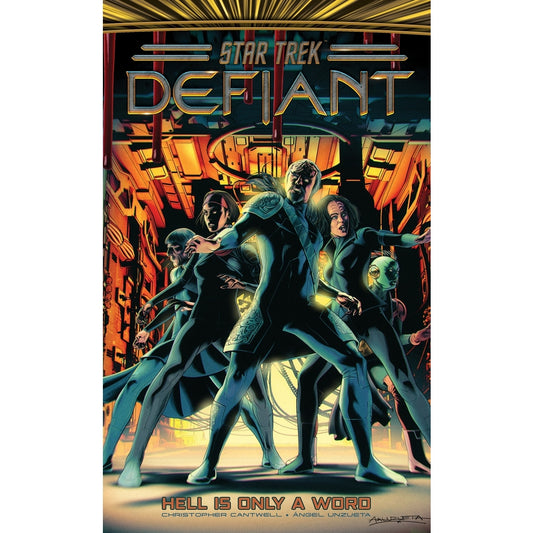 Star Trek: Defiant Vol. 3: Hell Is Only A Word