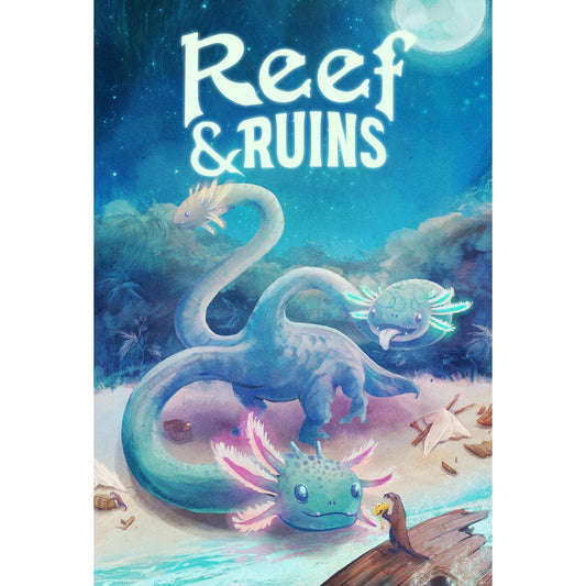 Reef & Ruins