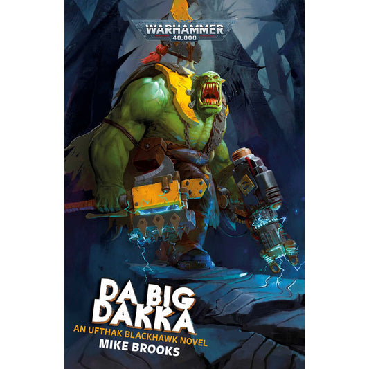 Black Library - Da Big Dakka