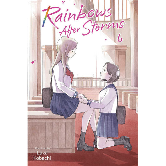 Rainbows After Storms; Vol. 6