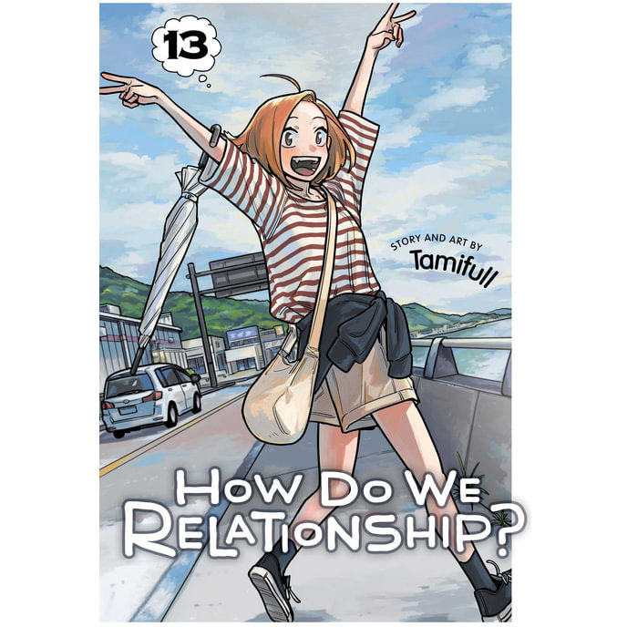 How Do We Relationship?; Vol. 13